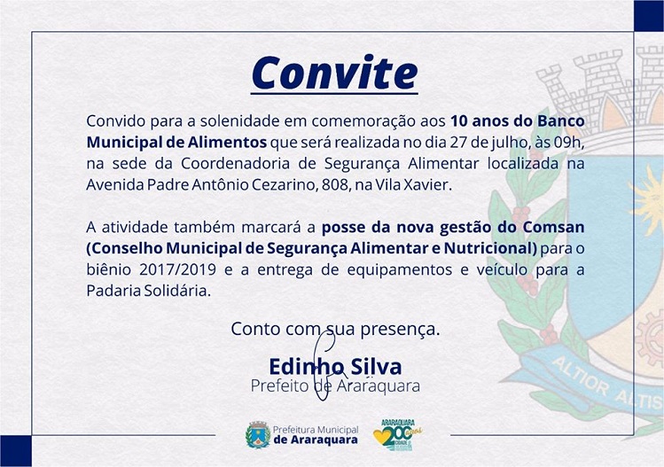 Convite para Solenidade dos 10 anos do Banco Municipal de Alimentos do município de Araraquara-SP