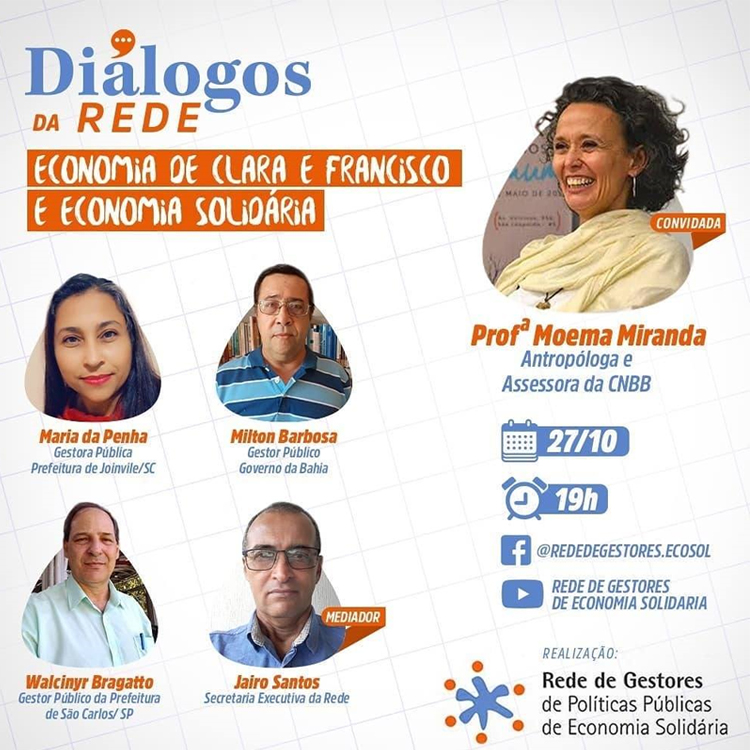 Rede De Gestores promove encontro de debates sobre as Economias: Solidária e Francisco & Clara em live