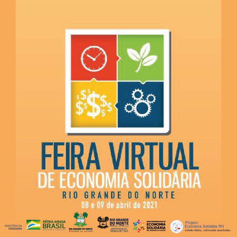 Governo do Rio Grande do Norte realiza Feira Virtual de Economia Solidária, de 08 a 09 de abril