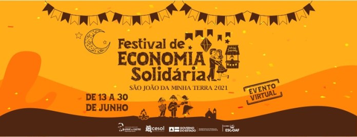 Cesol Sertão Produtivo/ BA integra Festival de Economia Solidária São João da Minha Terra que começa dia 13